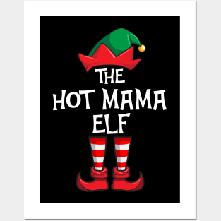 Hot Mama Elf Matching Family Christmas Posters and Art